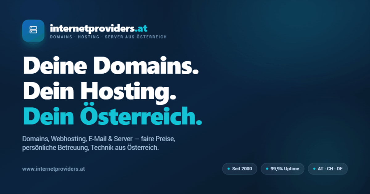 internetproviders.at — Domains, Hosting & Server aus Österreich